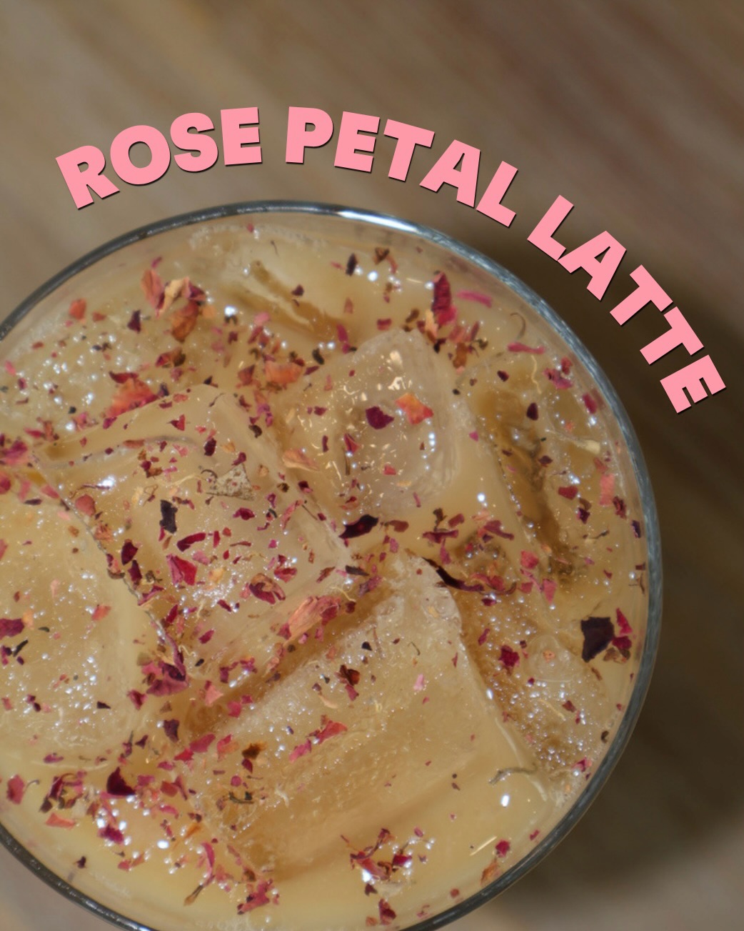 Iced rose petal latte dusted with dried rose petals